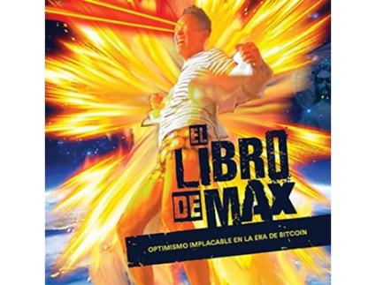 Livro El Libro de Max Spanish Edition de Max Keiser (Espanhol)
