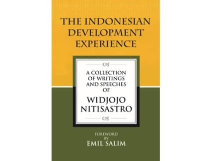 Livro Indonesian Development Experience de Widjojo Nitisastro (Inglês)