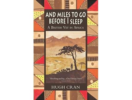 Livro And Miles to Go Before I Sleep de Hugh Cran (Inglês)