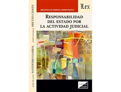 Livro Responsabilidad Del Estado Por La Actividad Judicial de Jaime Santofimio Gamboa (Português)