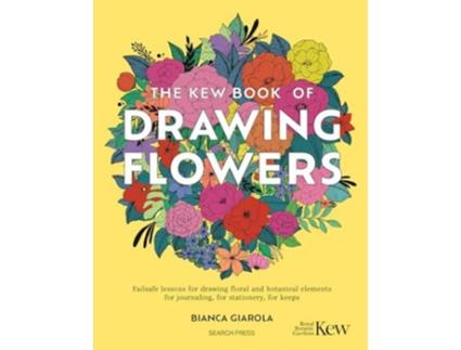Livro The Kew Book of Drawing Flowers de Bianca Giarola (Inglês)
