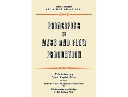 Livro Principles of Mass and Flow Production de Frank G Woollard (Inglês)
