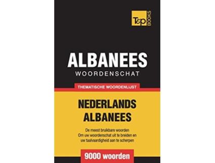 Livro Thematische woordenschat NederlandsAlbanees 9000 woorden de Andrey Taranov (Holandês)