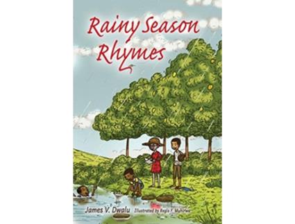 Livro Rainy Season Rhymes de James V Dwalu (Inglês)