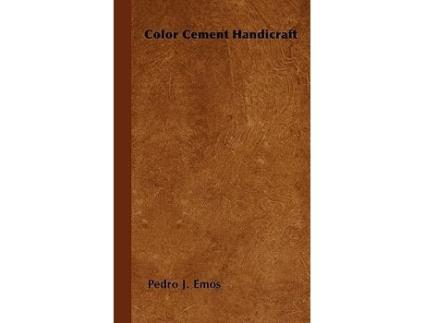 Livro Color Cement Handicraft de Pedro J Emos (Inglês)