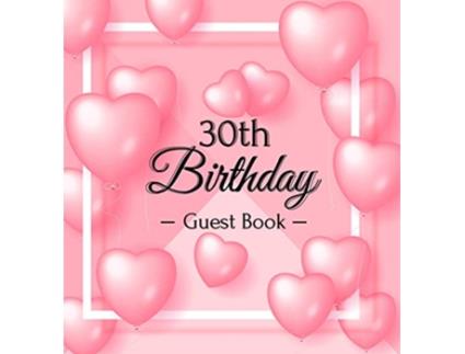 Livro 30th Birthday Guest Book de Luis Lukesun (Inglês - Capa Dura)