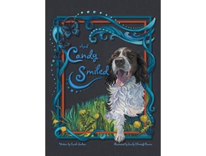 Livro And Candy Smiled de Carole Sarkan (Inglês)