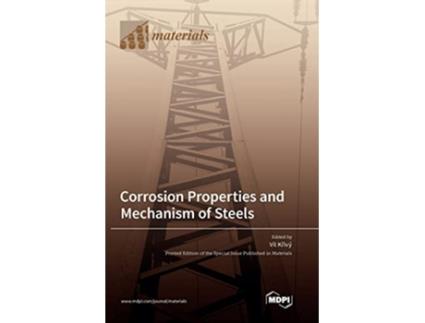 Livro Corrosion Properties and Mechanism of Steels de K?Ivý e Vít (Inglês - Capa Dura)