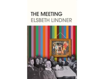 Livro The Meeting de Elsbeth Lindner (Inglês - Capa Dura)