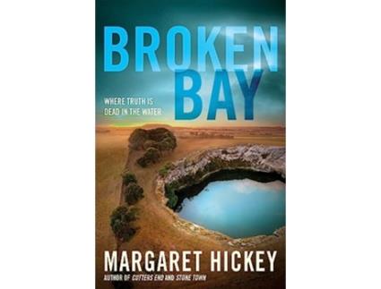Livro Broken Bay de Margaret Hickey (Inglês)