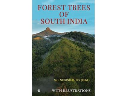 Livro Forest Trees of South India de Retd Sgneginhal Ifs (Inglês)