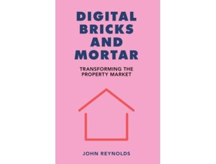 Livro Digital Bricks and Mortar de John Reynolds (Inglês)