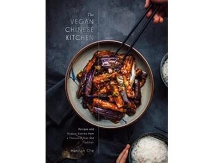 Livro The Vegan Chinese Kitchen de Hannah Che (Inglês - Capa Dura)
