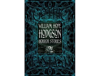 Livro William Hope Hodgson Horror Stories de William Hope Hodgson (Inglês - Capa Dura)