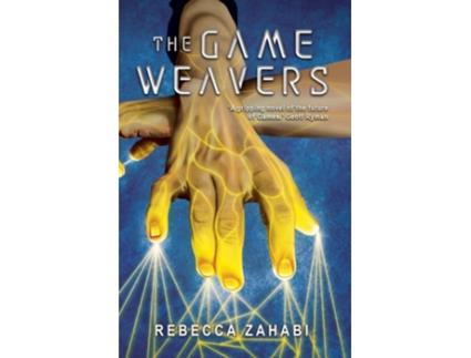 Livro The Game Weavers de Rebecca Zahabi (Inglês)