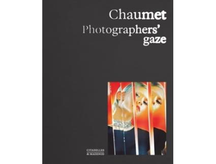 Livro Chaumet. Photographers gaze de Carol Wootlon, Sylvie Lecallier et al. (Inglês - Capa Dura)