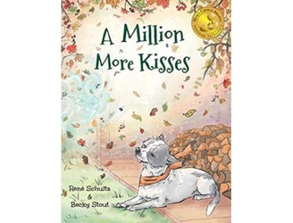 Livro A Million More Kisses de Rene Schultz (Inglês)