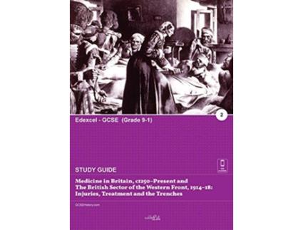 Livro Medicine in Britain c1250present and the British sector of the Western Front 191418 injuries treatment and the trenches de Clever Lili (Inglês)