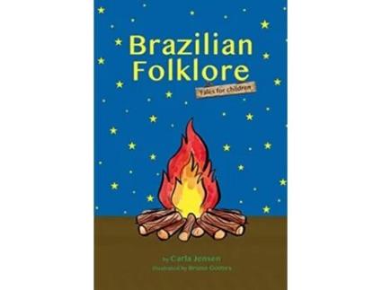 Livro Brazilian Folklore de Carla Jensen (Inglês)