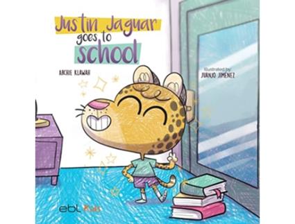 Livro Justin Jaguar Goes to School de Archie Klawah (Inglês)