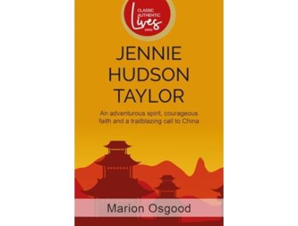 Livro Jennie Hudson Taylor de Marion Osgood (Inglês)