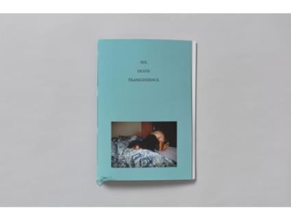 Livro Sex. Death. Transcendence. de Linda Troeller (Inglês)