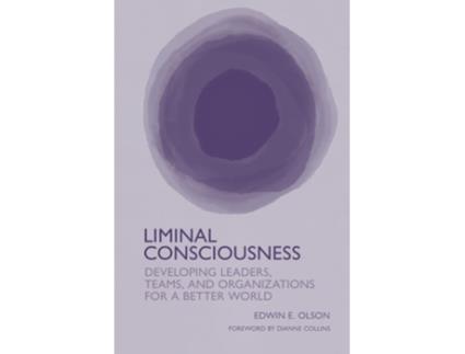 Livro Liminal Consciousness de Edwin E Olson (Inglês)