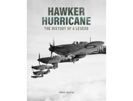 Livro Hawker Hurricane de Mike Lepine (Inglês - Capa Dura)