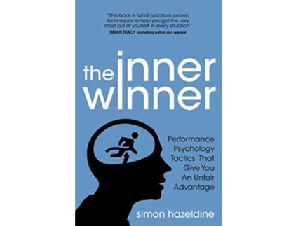 Livro The Inner Winner Performance Psychology Tactics That Give You An Unfair Advantage de Simon Hazeldine (Inglês)