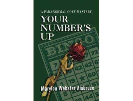 Livro Your Numbers Up A Paranormal Cozy Mystery de Marylou Ambrose (Inglês)