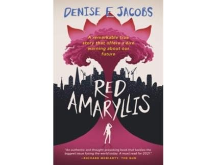 Livro Red Amaryllis de Denise E Jacobs (Inglês)