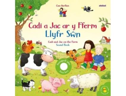 Livro Cadi a Jac ar y Fferm - Llyfr Swn / Cadi and Jac on the Farm - Sound Book de Megan Elenid Davies (Inglês - Capa Dura)