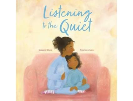 Livro Listening to the Quiet de Cassie Silva (Inglês)