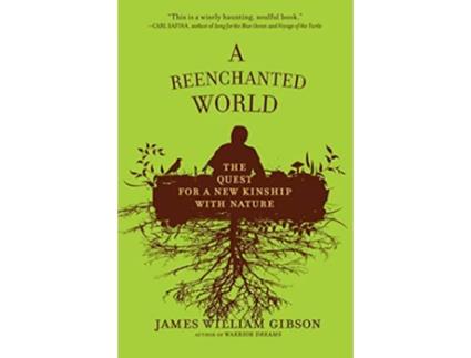 Livro A Reenchanted World de James William Gibson (Inglês)