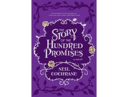 Livro The Story of the Hundred Promises de Neil Cochrane (Inglês)