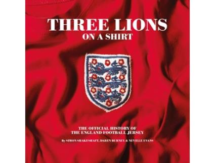 Livro Three Lions On A Shirt de Simon Shakeshaft (Inglês - Capa Dura)