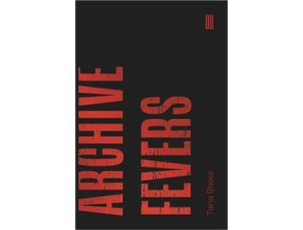 Livro Archive Fevers de Tara Blake (Inglês)