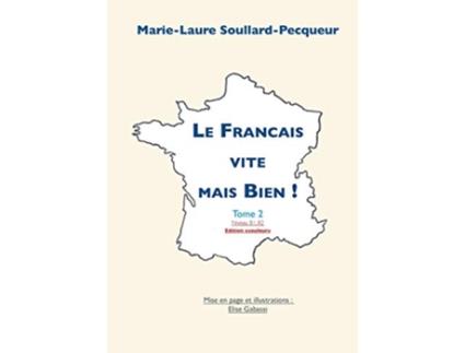 Livro Le Français Vite mais Bien tome 2 couleur French Edition de Marie-Laure Soullard-Pecqueur (Francês)