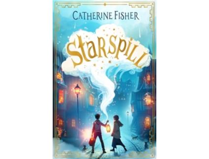 Livro Starspill de Catherine Fisher (Inglês)
