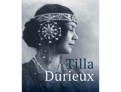 Livro Tilla Durieux de Daniela Gregori e Gregori Dorschel (Inglês - Capa Dura)