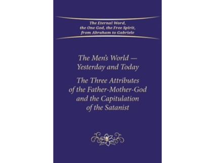 Livro The Mens World - Yesterday and Today de Gabriele / Gabriele Publishing House (Inglês)
