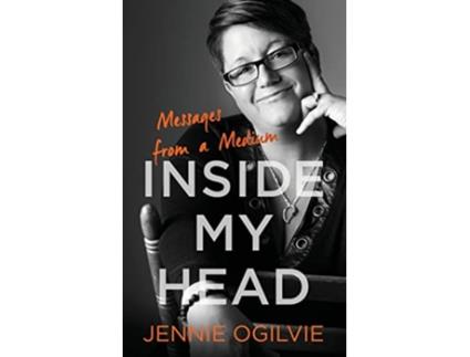 Livro Inside My Head Messages From A Medium de Ogilvie Jennie (Inglês)