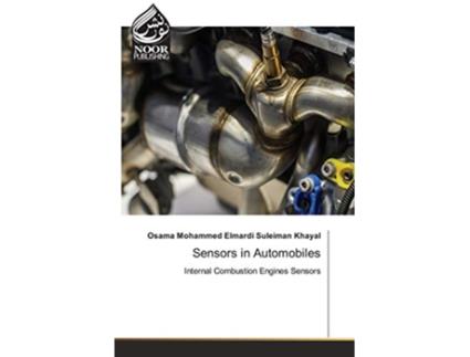 Livro Sensors in Automobiles de Osama Mohammed Elmardi Suleiman Khayal (Inglês)