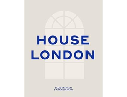 Livro House London de Ellie Stathaki (Inglês - Capa Dura)