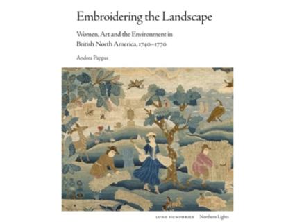 Livro Embroidering the Landscape de Andrea Pappas (Inglês - Capa Dura)