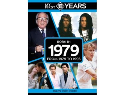 Livro My First 18 Years - Born in 1979 de TDM Publishing (Inglês)