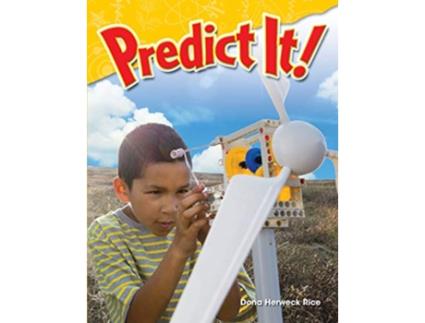 Livro Teacher Created Materials Science Readers Content and Literacy Predict It Grade 3 Guided Reading Level P de Dona Herweck Rice (Inglês)