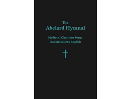 Livro Abelard Hymnal de Ryan Basil Jawad (Inglês - Capa Dura)