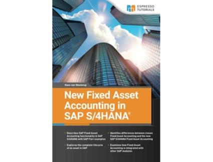 Livro New Fixed Asset Accounting in SAP S4HANA de Kees Van Westerop (Inglês)