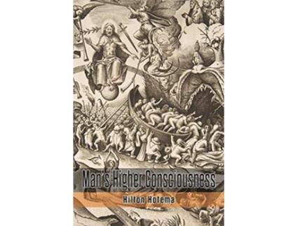 Livro Mans Higher Consciousness de Hilton Hotema (Inglês)